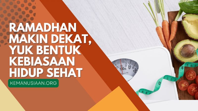 Membangun Habits Baik Menuju Ramadhan 2023, Kamu Wajib tau!